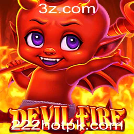 Explorando o Mundo Empolgante de DevilFire: Um Guia Completo