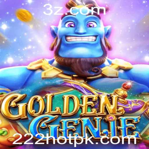 Descubra o Excitante Mundo de GOLDENGENIE com a Palavra-Chave Surpresa 222hot